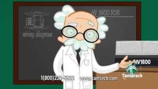 Tamarack Technologies Professor Tommy Tamarack HV1600