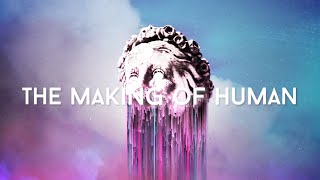 The Making of Human | OneRepublic