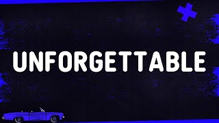 French Montana - Unforgettable (Lyrics) ft. Swae Lee