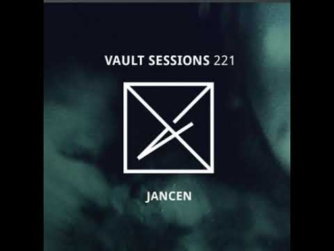 vault sessions 221 -  jancen
