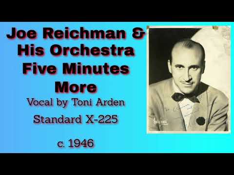 Joe Reichman and his orchestra - Five Minutes More - 1946