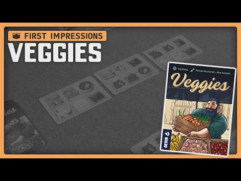 Veggies | First Impressions