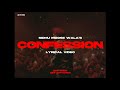 Confession (Lyrical Video) - Sidhu Moose Wala | Snitches Get Stitches