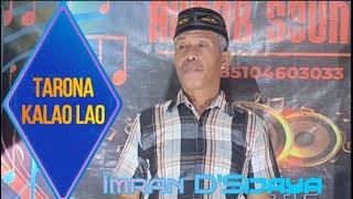 Download lagu Tarona Kalao Lao - Cover : Imran D'Sijaya | dipopulerkan Tajuddin Nur | mp3 Download lagu Tarona Kalao Lao - Cover : Imran D'Sijaya | dipopulerkan Tajuddin Nur | mp3