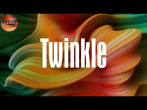 Twinkle (Lyrics) - Dexta Daps