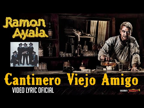 Ramon Ayala Y Sus Bravos Del Norte - Cantinero Viejo Amigo (Video Lyric Oficial)