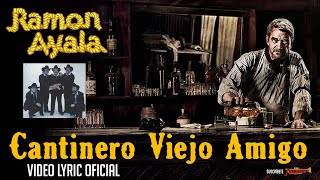 Ramon Ayala Y Sus Bravos Del Norte - Cantinero Viejo Amigo (Video Lyric Oficial)
