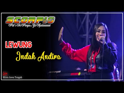 Indah andira-lewung, versi gedruk (scorpio live Blora-Jateng)