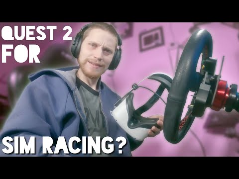 Quest 2 VR Headset for Sim Racing?