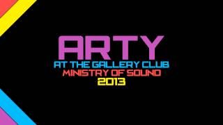 Arty at The Gallery Club (2 hour mix)
