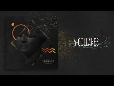 04 - COLLARES (ESTADO DE GRACIA//Ossian & Nachodowntempo)