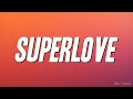 Tinashe Superlove Lyrics