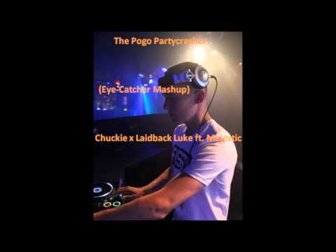 The Pogo Partycrasher (Eye-Catcher Mashup) - Chuckie x Laidback Luke ft. Majestic ***FreeDownload***