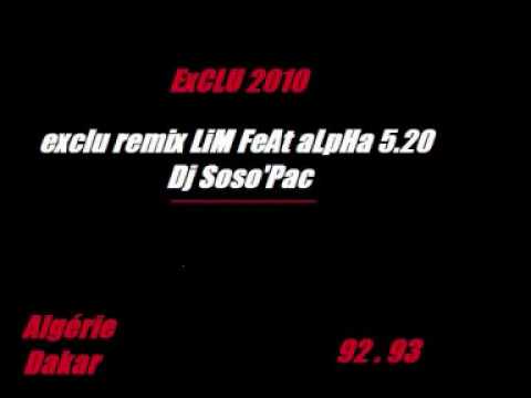 lim ft alpha 5.20 (REMIX) 2010 SOSOPAC