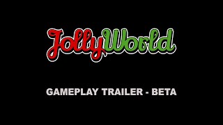 JollyWorld - Gameplay Beta Trailer