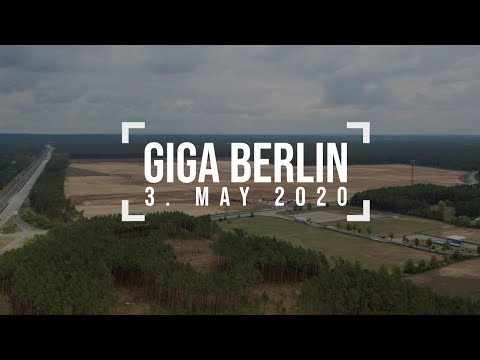 What happened in 12 weeks - Tesla Giga Berlin - 3. May 2020