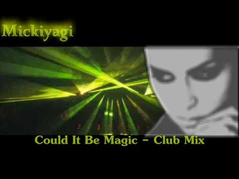 Vic feat. Mickiyagi - Could It Be Magic - Club Mix