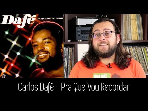 Carlos Dafé - Pra Que Vou Recordar | ALBUM REVIEW