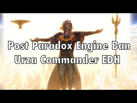 Urza EDH | Post Paradox Engine Ban | It Still Works