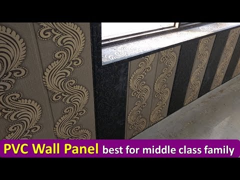 PVC Wall Panel- Best Interior Material for Middle Class Family