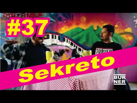 Sekreto GL- Burner el podcast, ep 37