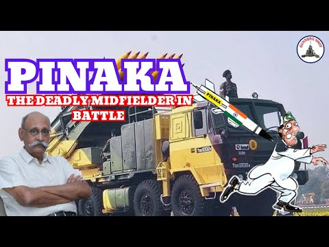 PINAKA : THE DEADLY MIDFIELDER IN BATTLE / LT GEN PR SHANKAR