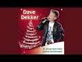 Dave Dekker - Er staat een hele grote kerstboom
