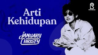 Download lagu Arti Kehidupan - January Christy |   mp3 Download lagu Arti Kehidupan - January Christy |   mp3