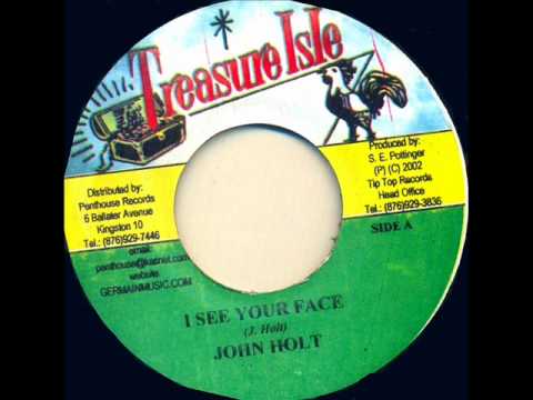 John Holt - I See Your Face