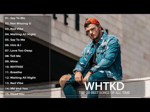 WHTKD Say to Me Album Full Completo - WHTKD Say to Me Die besten Lieder 2021 -WHTKD Say to Me Chöre