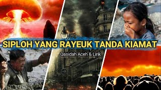 Download lagu 10 Tanda Kiamat | Lirik Qasidah Aceh yang menyentuh hati mp3
