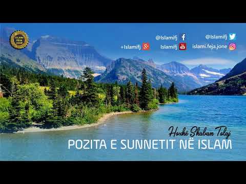 Pozita e Sunnetit në Islam {Hutbe} - Shaban Tolaj