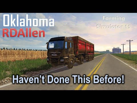 Haven't Done This Before! | E29 Oklahoma | Farming Simulator 15