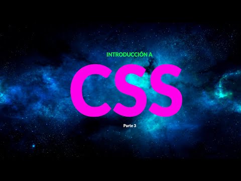 Introducción a CSS. Parte 3