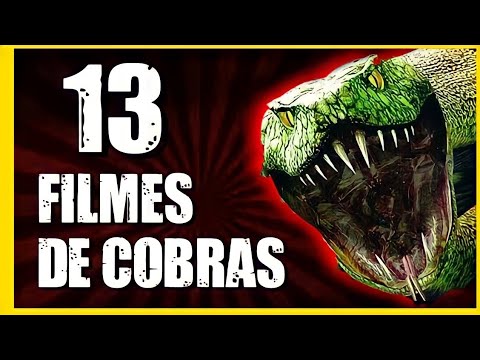 13 FILMES DE COBRAS GIGANTES E ASSASSINAS