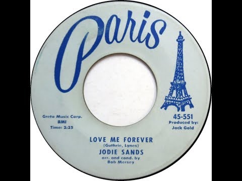 JODIE SANDS - Love Me Forever
