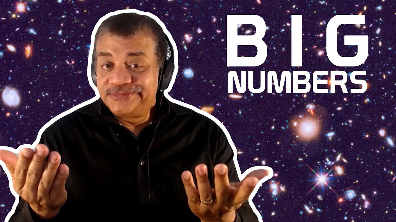 Neil deGrasse Tyson Explains Big Numbers