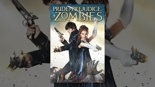 Pride and Prejudice and Zombies