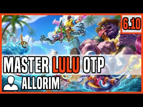 Patch 6.10 Lulu top OTP - Matchup: Syndra - Ranked Master NA