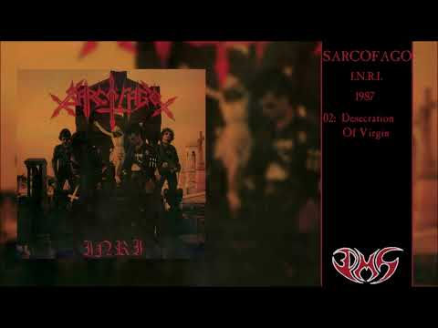 SARCOFAGO I.N.R.I. (Full Album)