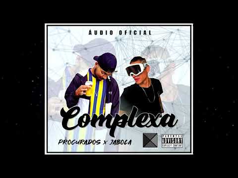 Procurados x Jabola - COMPLEXA (Áudio Oficial)