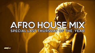 Download lagu AFRO HOUSE MIX 2024 - SPECIAL Thursday Club #445 🔥 4 HOURS mp3