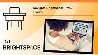 Navigate Brightspace Rev.2 |  Learner