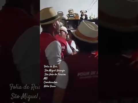 Folia de Reis São Miguel Arcanjo - São João do Paraiso, MG. coord. Hélio viana. No  Muquem, 15/08/26