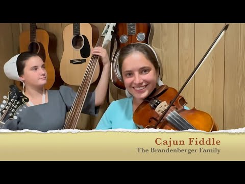 Cajun Fiddle, Bluegrass Music Videos from The Brandenberger Family