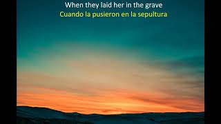 Will the circle be unbroken - subtítulos inglés - español