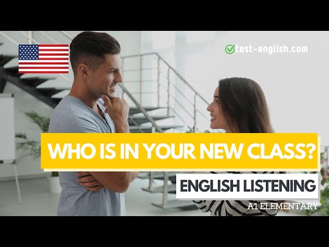 Who is in your new class? – A1 English Listening Test