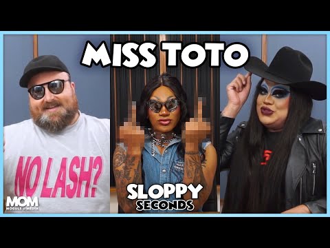 Sloppy Seconds #438 - I’m A Big Diva (w/ Miss Toto) Preview