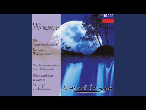 Mendelssohn: Der Erste Walpurgisnacht, Op. 60 - IV. Verteilt euch hier