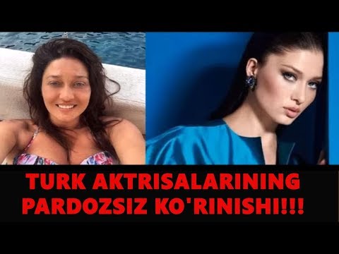 ТУРК АКТРИСАЛАРИНИНГ ПАРДОЗСИЗ КУРИНИШИ